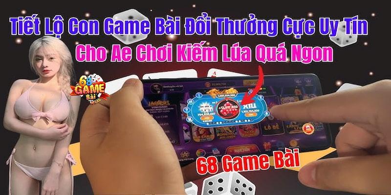 Giới thiệu 68 Game Bài là kho trò chơi đa dạng dễ tìm nhất 