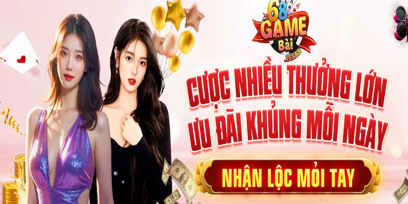 Khuyến mãi 68 game bài mang đến 5+ deal siêu hót cho thành viên