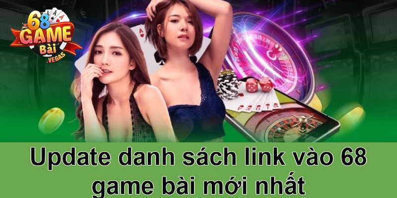 Link vào 68 game bài chuẩn xịn mới nhất